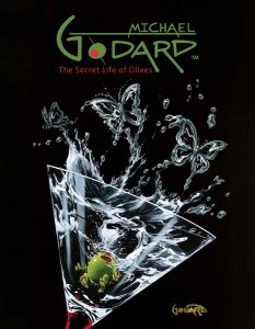Promotional poster for "Michael Godard: The Secret Life of Olives"