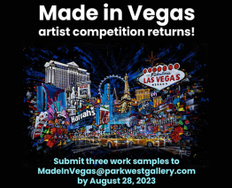Park West Gallery is Searching for Las Vegas’ Next Great Artist, With the Return of the Annual Made in Vegas Artist Competition